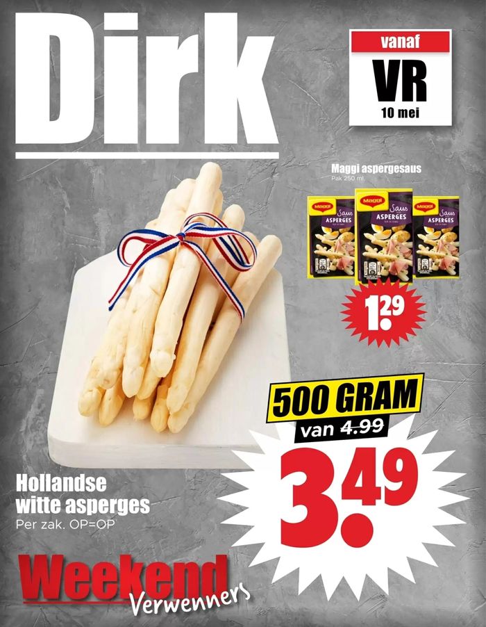 Catalogus van Dirk in Pijnacker | Weekend Verwenners | 10-5-2024 - 12-5-2024