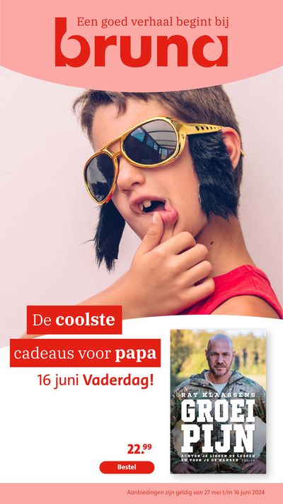Catalogus van Bruna in Nieuw-Vennep | De coolste cadeaus voor papa 16 juni Vaderdag! | 27-5-2024 - 10-6-2024