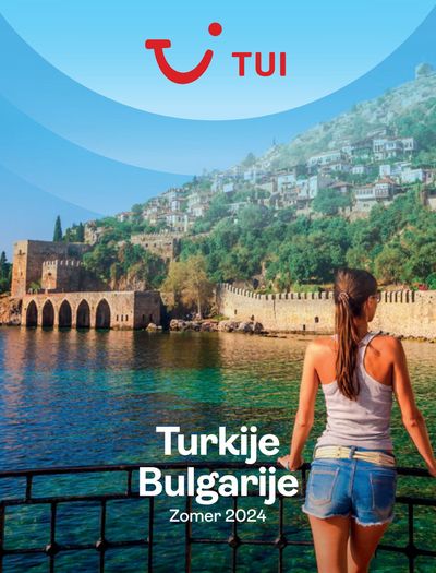 Aanbiedingen van Vakantie & Reizen in Sint Willebrord | Turkije, Bulgarije bij Tui | 1-4-2024 - 31-10-2024