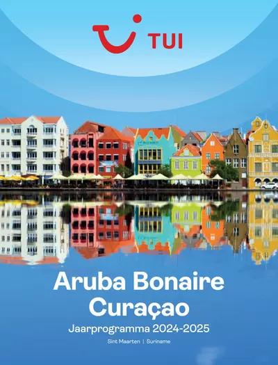 Catalogus van Tui | Aruba, Bonaire, Curaçao | Sint Maarten, Suriname | 1-11-2024 - 31-10-2025