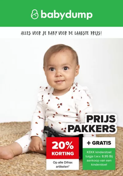 Catalogus van Baby-Dump in Almere | Alles voor je baby voor de laagste prijs! | 8-10-2024 - 4-11-2024