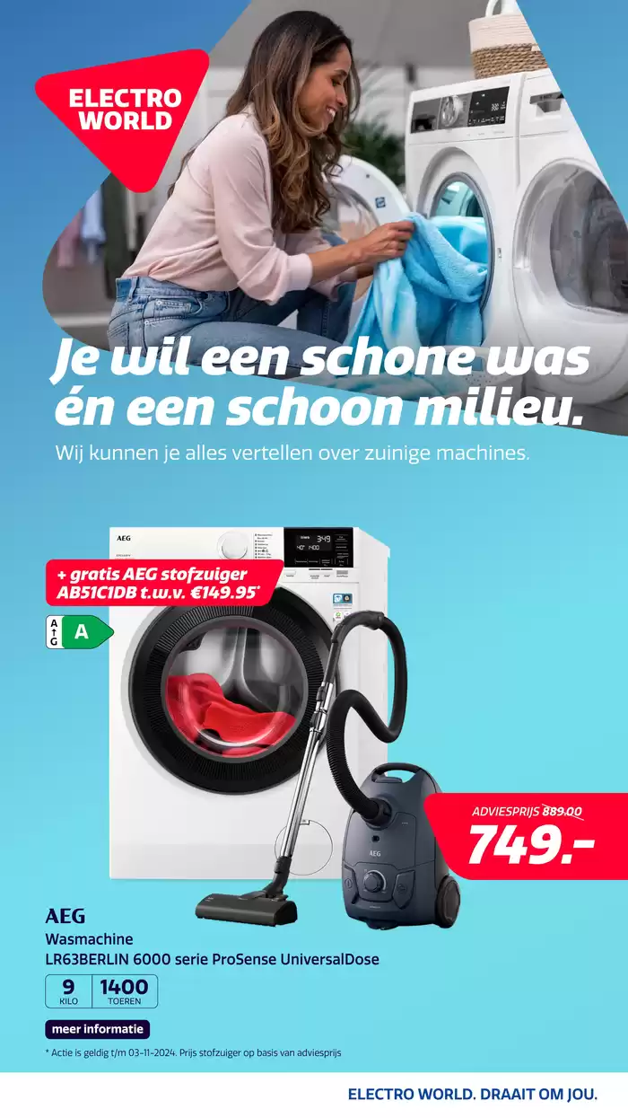 Catalogus van Electroworld in Rotterdam | Je wil een schone was én een schoon milieu. | 22-10-2024 - 3-11-2024