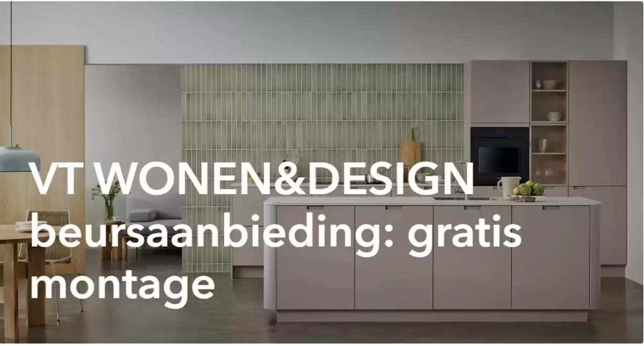 Catalogus van Kvik | Vt wonen&design beursaanbieding: gratis montage | 23-10-2024 - 13-11-2024