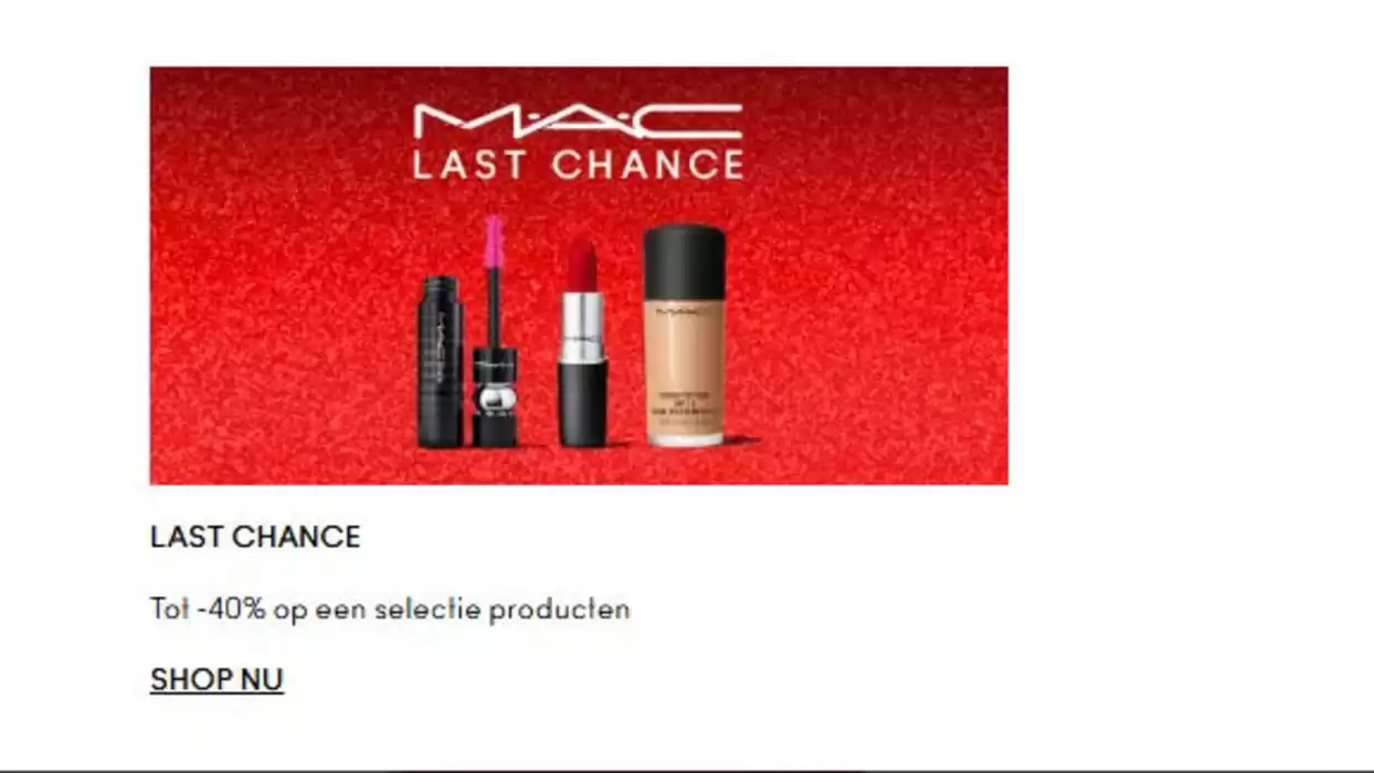 Catalogus van Mac cosmetics in Amsterdam | Tol -40% op een selectie producten | 7-11-2024 - 21-11-2024