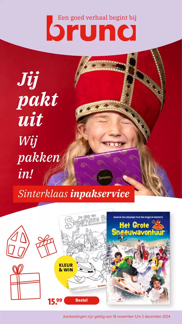 Catalogus van Bruna in Etten-Leur | Jij pakt uit | 18-11-2024 - 5-12-2024