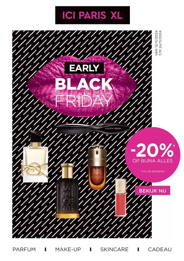 Catalogus van ICI Paris XL in Arnhem | Early Black Friday  | 18-11-2024 - 24-11-2024