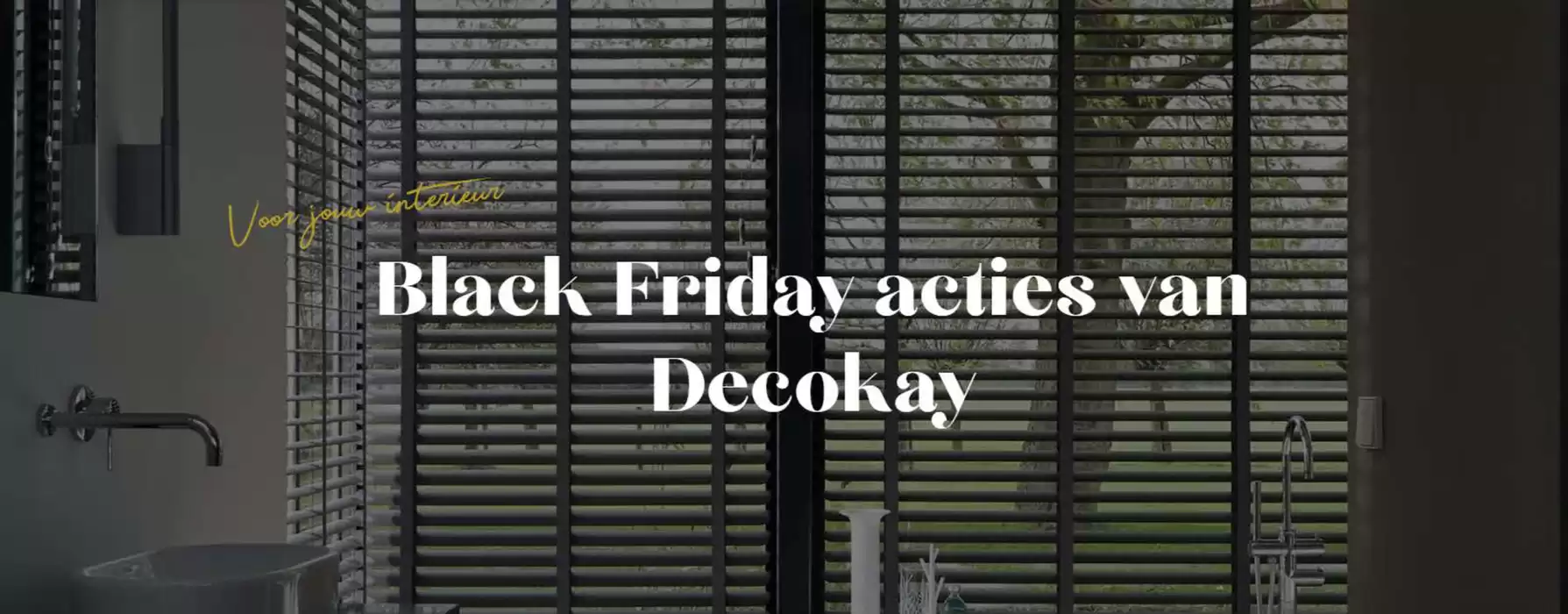 Catalogus van Decokay in Hoorn | Black Friday acties van Decokay | 19-11-2024 - 30-11-2024