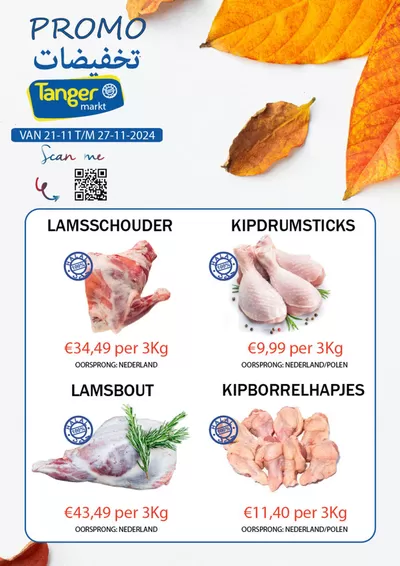 Aanbiedingen van Supermarkt in Almere | Tanger Markt folder bij Tanger Markt | 21-11-2024 - 5-12-2024