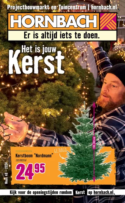 Aanbiedingen van Bouwmarkt & Tuin in Nieuwerkerk aan den IJssel | Het is jouw Kerst bij Hornbach | 2-12-2024 - 5-1-2025