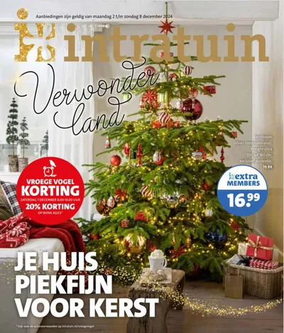 Catalogus van Intratuin in Kortenhoef | Je huis piekfijn voor kerst | 3-12-2024 - 8-12-2024