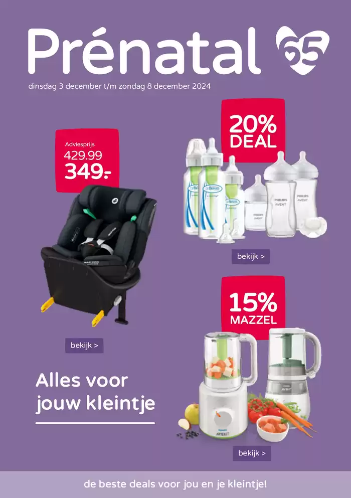 Catalogus van Prenatal in Enschede | Alles voor jouw kleintje | 3-12-2024 - 8-12-2024