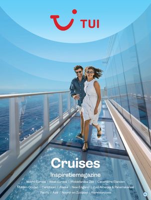 Aanbiedingen van Vakantie & Reizen in Groningen | Cruises Inspiratiemagazine bij Tui | 10-8-2023 - 10-8-2024