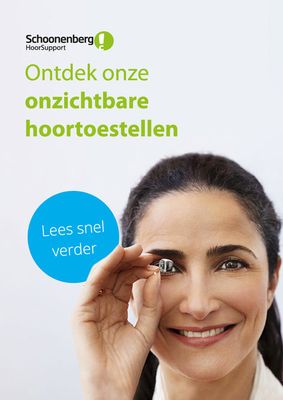 Aanbiedingen van Opticien in Nieuwegein | Onze Onzichtbare Hoortoestellen bij Schoonenberg Hoorcomfort | 30-11-2022 - 29-11-2023