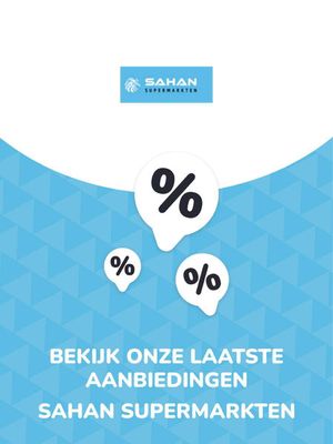 Catalogus van Sahan Supermarkten in Den Haag | Aanbiedingen Sahan Supermarkten | 25-10-2023 - 25-10-2024