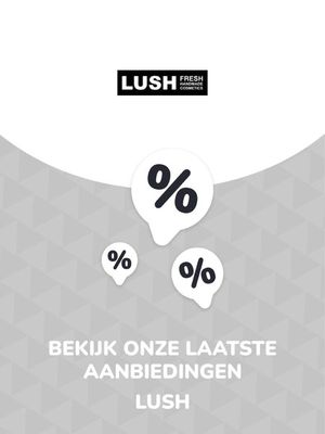 Catalogus van Lush in Den Haag | Aanbiedingen Lush | 25-10-2023 - 25-10-2024