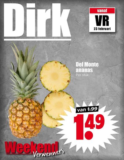 Aanbiedingen van Supermarkt in Rotterdam | Weekend Verwenners bij Dirk | 23-2-2024 - 25-2-2024