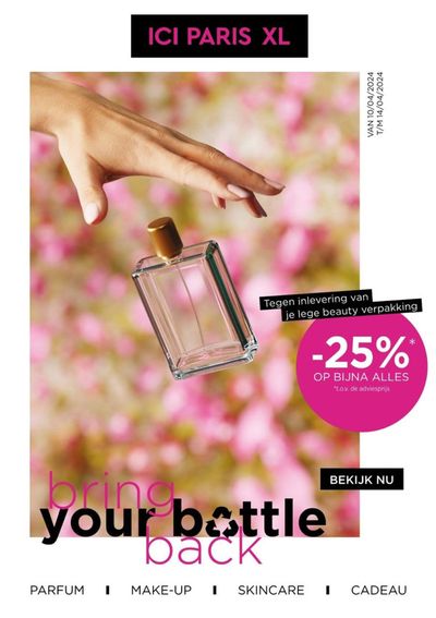 Aanbiedingen van Drogisterij & Parfumerie in Amstelveen | ICI Paris XL folder ! bij ICI Paris XL | 10-4-2024 - 24-4-2024