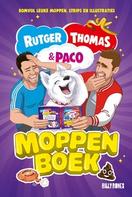 Aanbieding van Het Moppenboek van Rutger, Thomas en Paco voor 12,5€ bij The Read Shop
