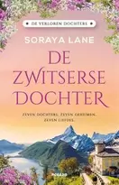 Aanbieding van De verloren dochters 4 - De Zwitserse dochter voor 11,99€ bij The Read Shop