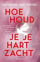 Aanbieding van Hoe houd je je hart zacht voor 9,99€ bij The Read Shop