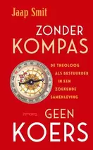 Aanbieding van Zonder kompas geen koers voor 14,99€ bij The Read Shop